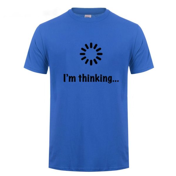 I'm Thinking Loading Geek Computer Programmer T Shirt